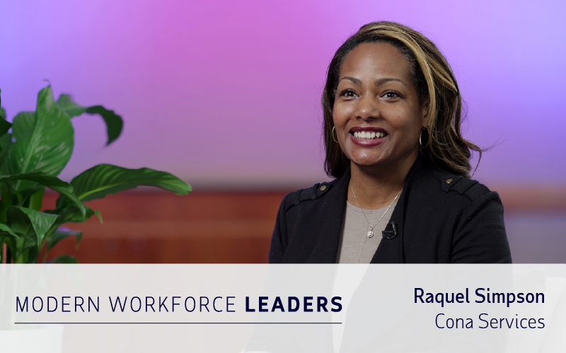 A woman sits and smiles in a professional setting with a plant in the background. Text on image reads: "MODERN WORKFORCE LEADERS Raquel Simpson, Cona Services.