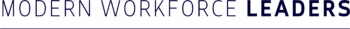 Text reads "MODERN WORKFORCE LEADERS" in large, bold capital letters with a horizontal line underneath.